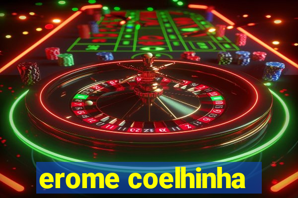 erome coelhinha